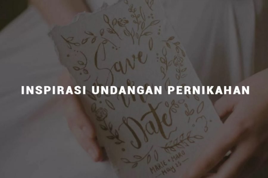 Inspirasi Undangan Pernikahan